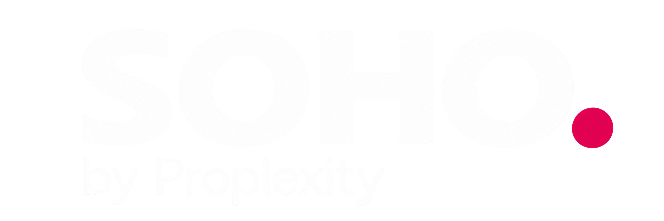 SOHO by Proplexity